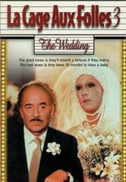 La Cage Aux Folles 3: The Wedding