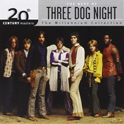 Three Dog Night - 20th Century Masters
