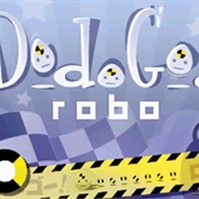 Dodogo! Robo