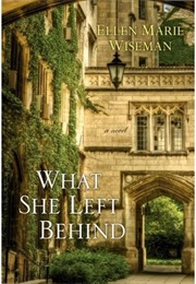 What She Left Behind (Ellen Marie Wiseman)