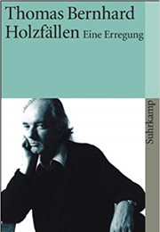 Holzfällen (Thomas Bernhard)