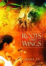 Roots and Wings (Many Ly)