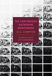 The Continuous Katherine Mortenhoe (D.G. Compton)