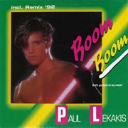 Paul Lekakis Boom Boom Boom Let&#39;s Go Back to My Room