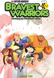 Bravest Warriors Vol 2 (Joey Comeau)