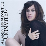Uninvited - Alanis Morrisette