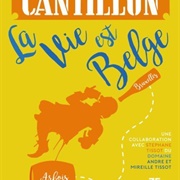 Cantillon La Vie Est Belge