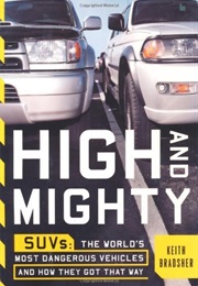 High and Mighty: Suvs (Keith Bradsher)