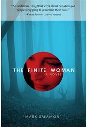 The Finite Woman (Mark Salamon)