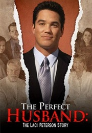 The Perfect Husband: The Laci Peterson Story (2014)