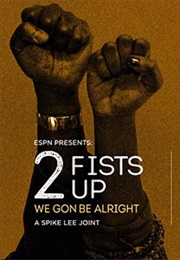 2 Fists Up (2016)