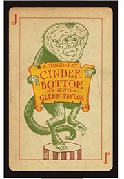 A Hanging at Cinder Bottom (Glenn Taylor)