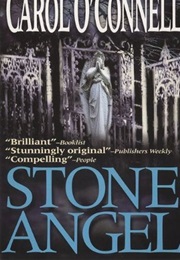 Stone Angel (Carol O'Connell)