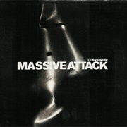 Massive Attack - Teardrop
