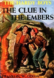The Clue in the Embers (Franklin W Dixon)