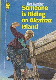 Someone Is Hiding on Alcatraz Island (Eve Bunting)