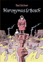 Hieronymous & Bosch (Paul Kirchner)
