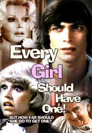 Every Girl Should Have One (1978)