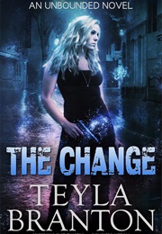 The Change (Teyla Branton)