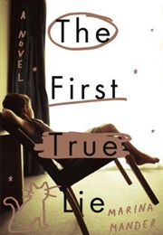 First True Lie (Marina Mander)