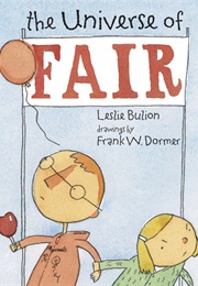 The Universe of Fair (Leslie Bulion)