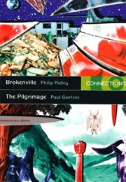 Brokenville the Pilgramage (Philip Ridley)