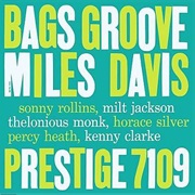 Miles Davis - Bags&#39; Groove