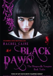 Black Dawn (Rachel Caine)