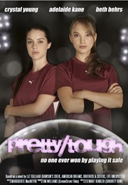 Pretty Tough (2011)