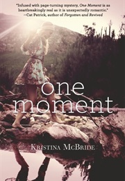 One Moment (Kristina McBride)