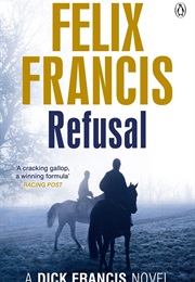 Refusal (Felix Francis)