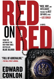 Red on Red (Edward Conlon)