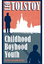 Childhood, Boyhood, Youth (Leo Tolstoy)