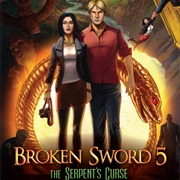 Broken Sword 5: The Serpent&#39;s Curse