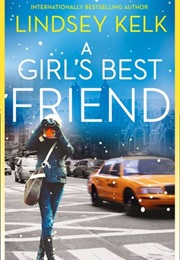 A Girl&#39;s Best Friend (Lindsey Kelk)