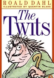 The Twits (Roald Dahl)