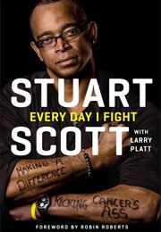 Every Day I Fight (Scott)
