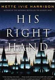 His Right Hand (Mette Ivie Harrison)