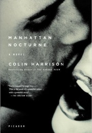 Manhattan Nocturne (Colin Harrison)