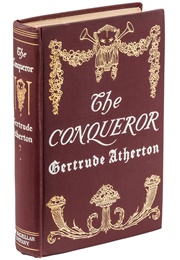 The Conqueror (Gertrude Atherton)