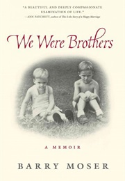 We Were Brothers (Barry Moser)