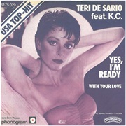Yes, I&#39;m Ready - Teri Desario