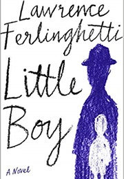 Little Boy (Lawrence Ferlinghetti)
