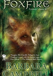 Foxfire (Barbara Campbell)