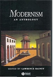 Modernism: An Anthology (Lawrence Rainey)