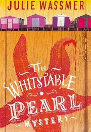 The Whistable Pearl Mystery (Julie Wassmer)