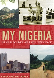 My Nigeria (Peter Cunliffe-Jones)