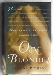 On Blondes (Joanna Pitman)