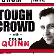 Tough Crowd With Colin Quinn