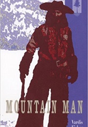 Mountain Man (Vardis Fisher)